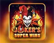 Joker`s Super Wins